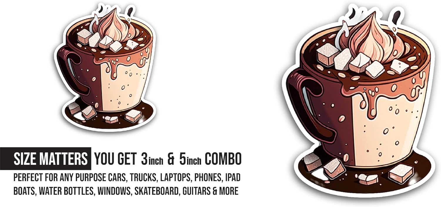 2 (Pieces) 3" and 5" Hot Chocolate Sticker, Waterproof Vinyl Decals for Many Purpose Like Cars, Trucks, Laptops, Phones, Windows and More