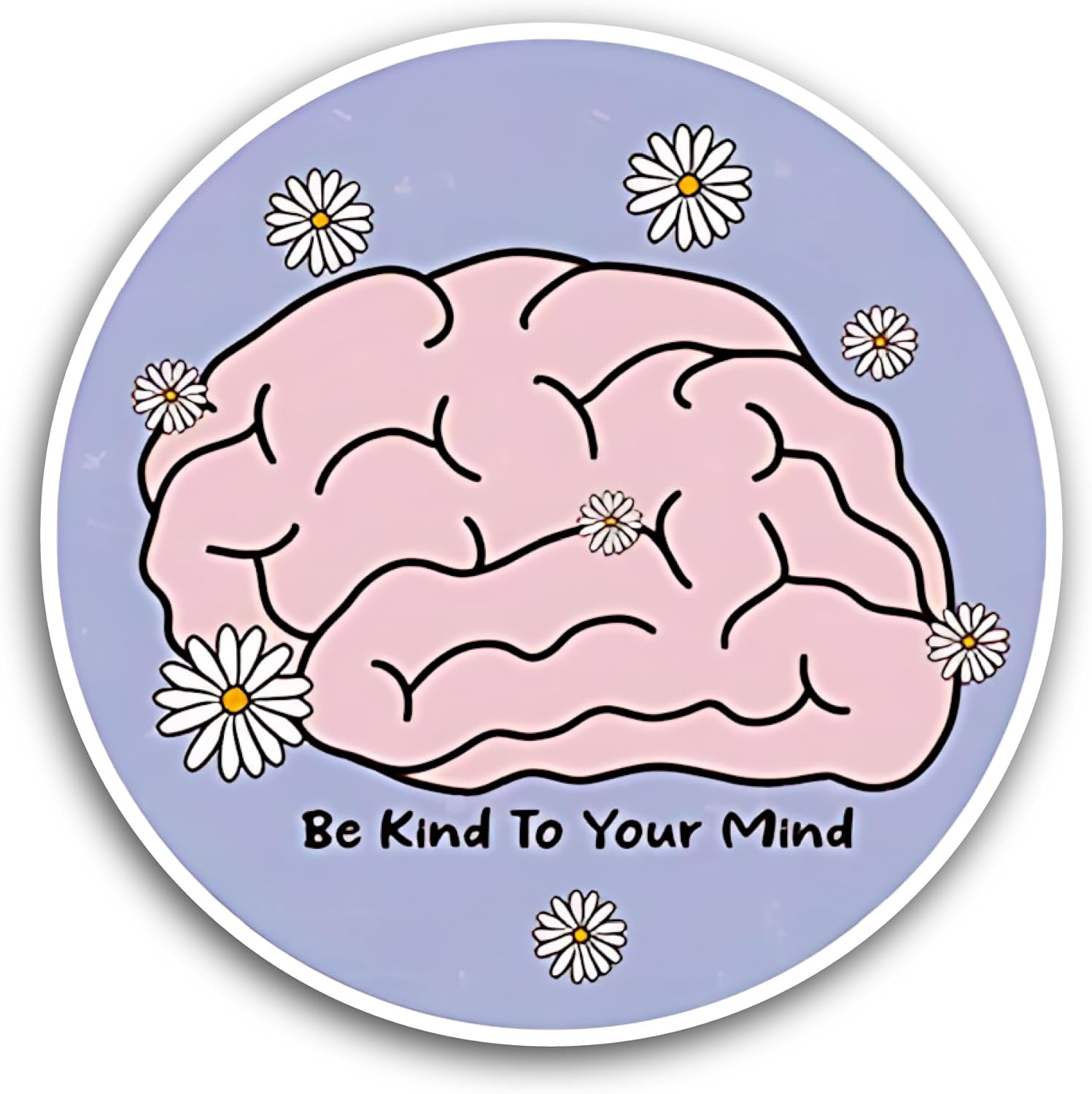 2 (Pieces) 3" and 5" Be Kind to Your Mind Text Sticker, Waterproof Vinyl Decals for Many Purpose Like Cars, Trucks, Laptops, Phones, Windows and More