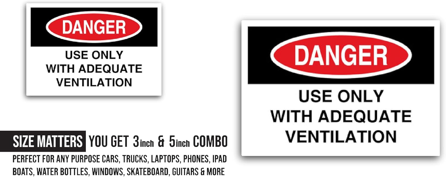 2 (Pieces) 3" and 5" Use Only with Adequate Ventilation Sticker, Waterproof Vinyl Decals for Many Purpose Like Cars, Trucks, Laptops, Phones, Windows and More