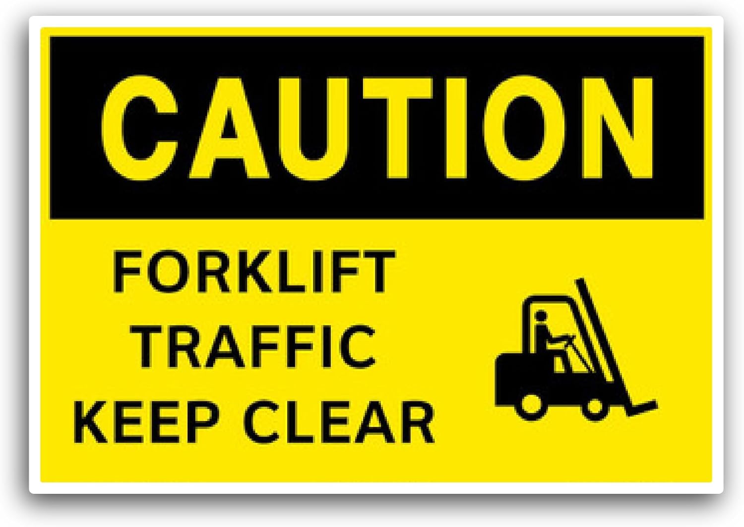 2 (Pieces) 3" and 5" Caution Forklift Traffic Keep Clear Sticker, Waterproof Vinyl Decals for Many Purpose Like Cars, Trucks, Laptops, Phones, Windows and More