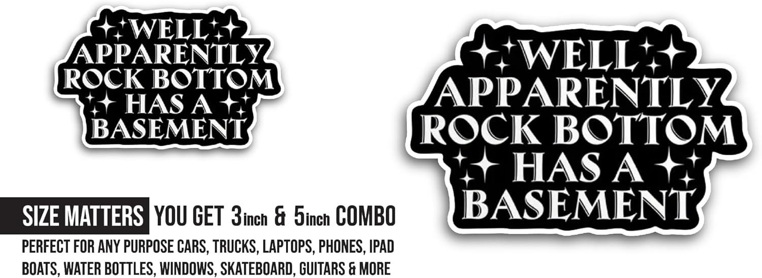 2 (Pieces) 3" and 5" Well Apparently Sticker, Waterproof Vinyl Decals for Many Purpose Like Cars, Trucks, Laptops, Phones, Windows and More