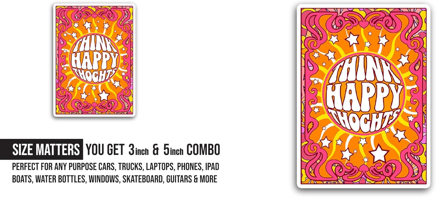 2 (Pieces) 3" and 5" Think Happy Thoughts Sticker, Waterproof Vinyl Decals for Many Purpose Like Cars, Trucks, Laptops, Phones, Windows and More