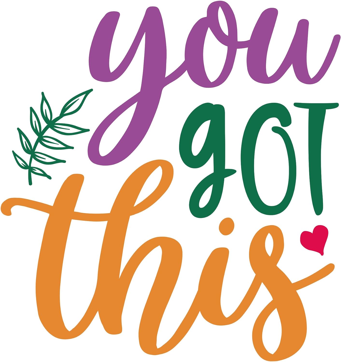 Inspirational Quote "You Got This -" Motivational Sticker Vinyl Decal Motivation Stickers- 5" Vinyl Sticker Waterproof