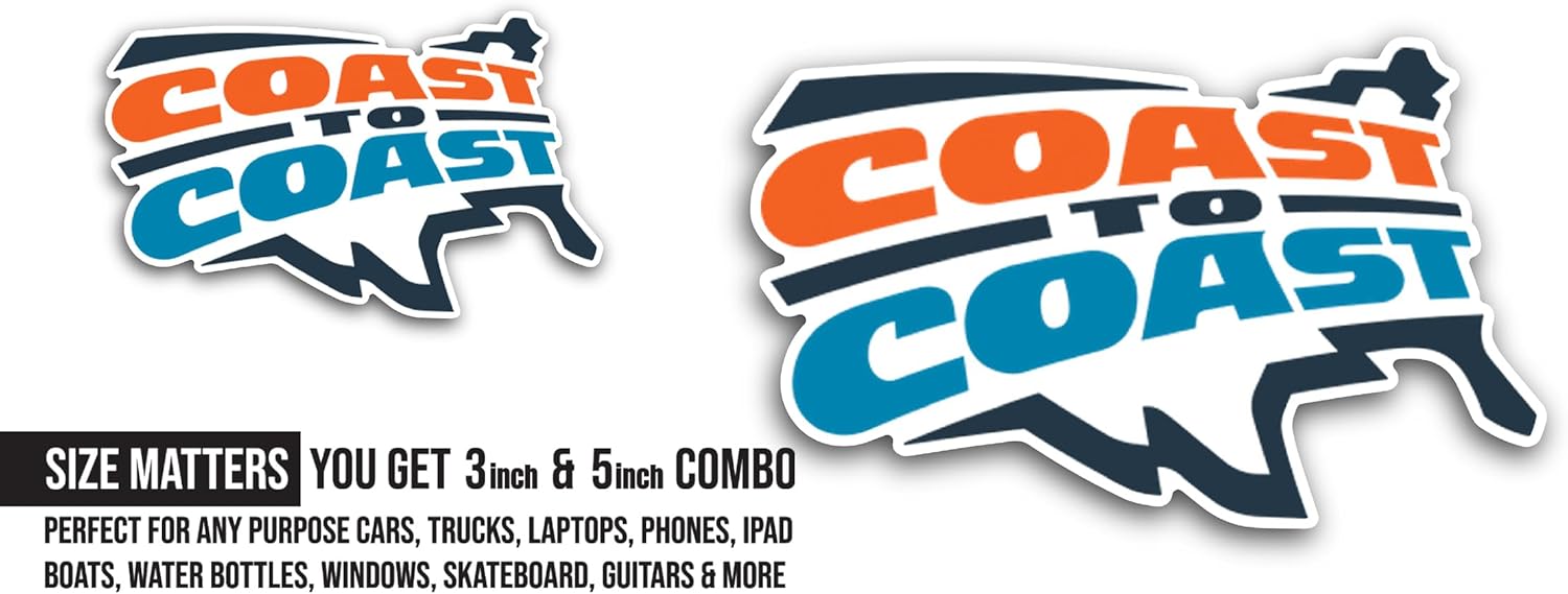 2 (Pieces) 3" and 5" C0ast-to-Coast Sticker, Waterproof Vinyl Decals for Many Purpose Like Cars, Trucks, Laptops, Phones, Windows and More