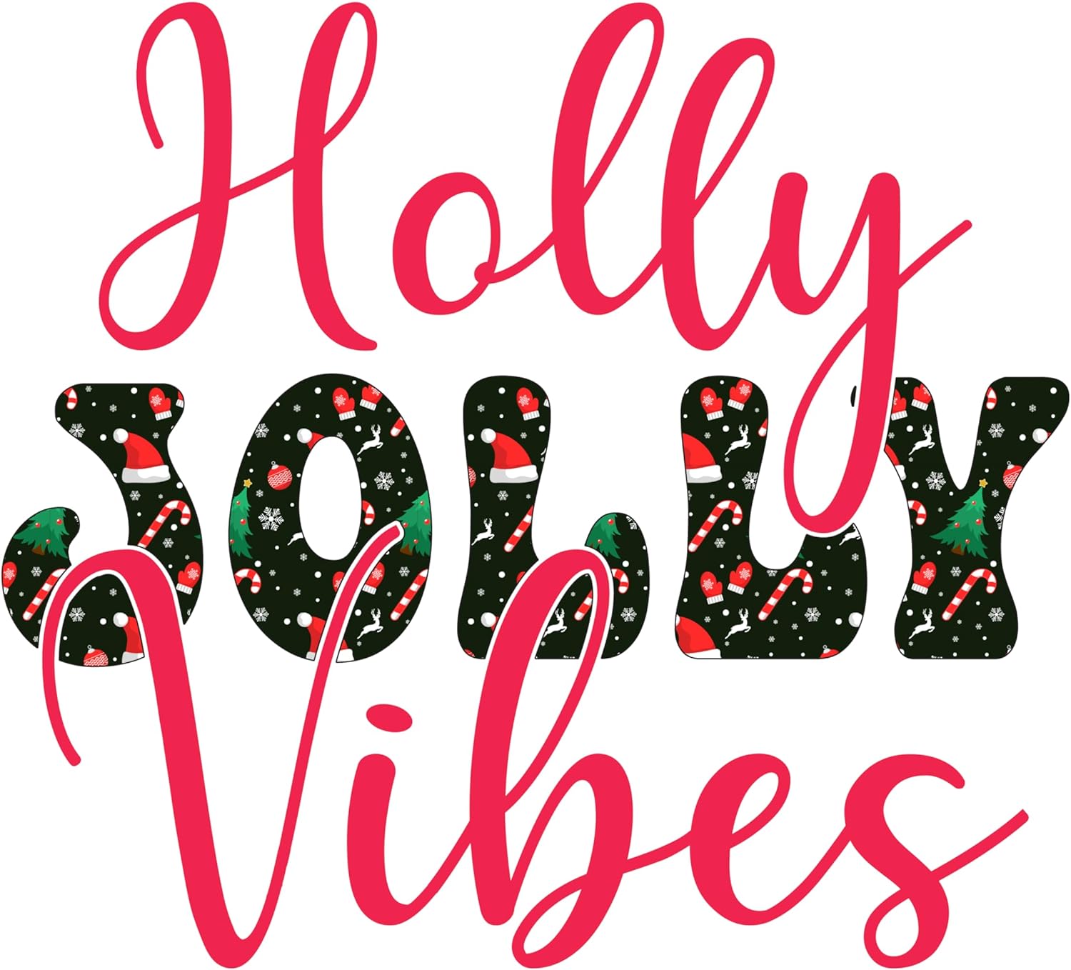 Inspirational Quote Holly Jolly Vibes Motivational Sticker Vinyl Decal Motivation Stickers- 5" Vinyl Sticker Waterproof