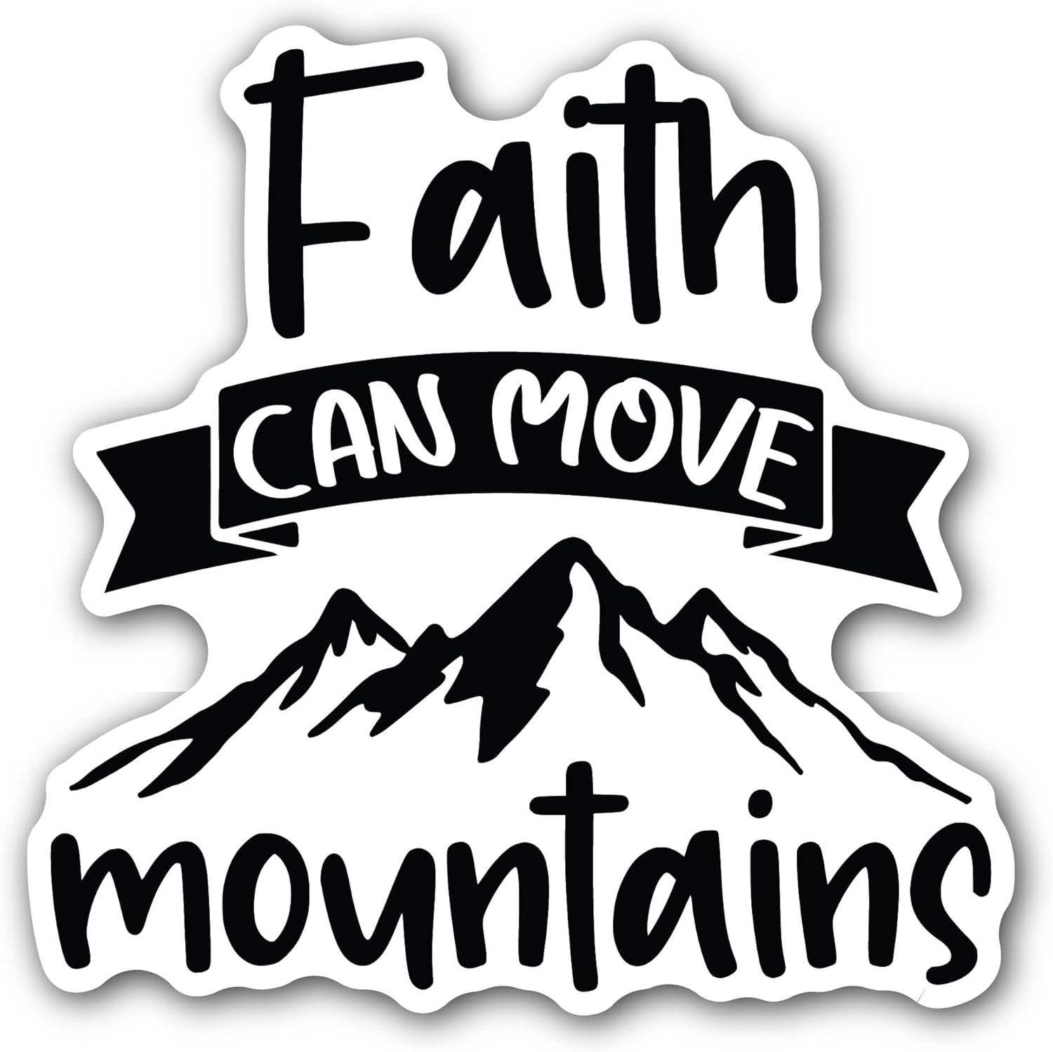 2 (Pieces) 3" and 5" Faith Can Move Text Sticker, Waterproof Vinyl Decals for Many Purpose Like Cars, Trucks, Laptops, Phones, Windows and More