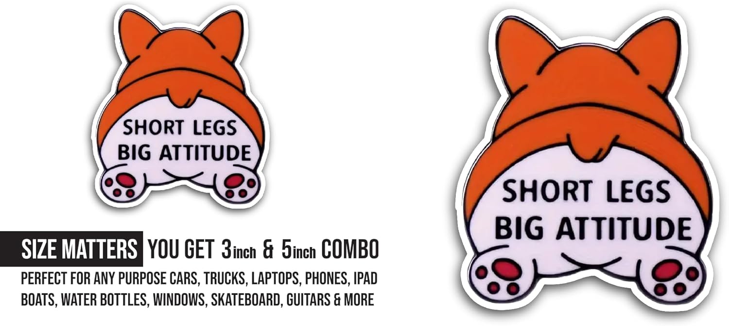 2 (Pieces) 3" and 5" Short Legs Big Attitude Sticker, Waterproof Vinyl Decals for Many Purpose Like Cars, Trucks, Laptops, Phones, Windows and More