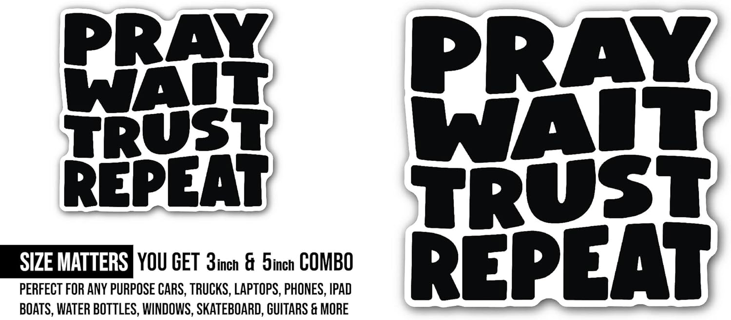2 (Pieces) 3" and 5" Pray Wait Sticker, Waterproof Vinyl Decals for Many Purpose Like Cars, Trucks, Laptops, Phones, Windows and More