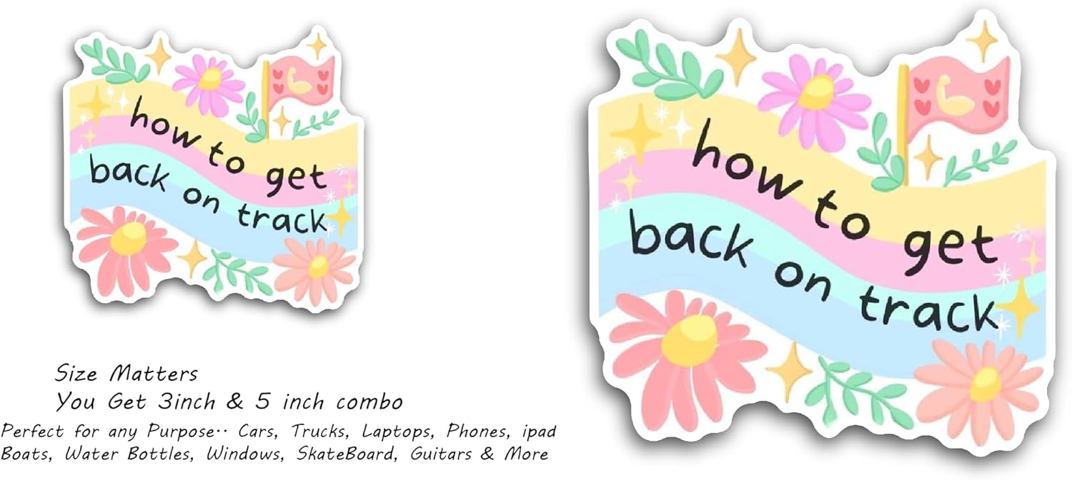 2 (Pieces) 3" and 5" How To Get Back On Track Text Sticker, Waterproof Vinyl Decals for Many Purpose Like Cars, Trucks, Laptops, Phones, Windows and More