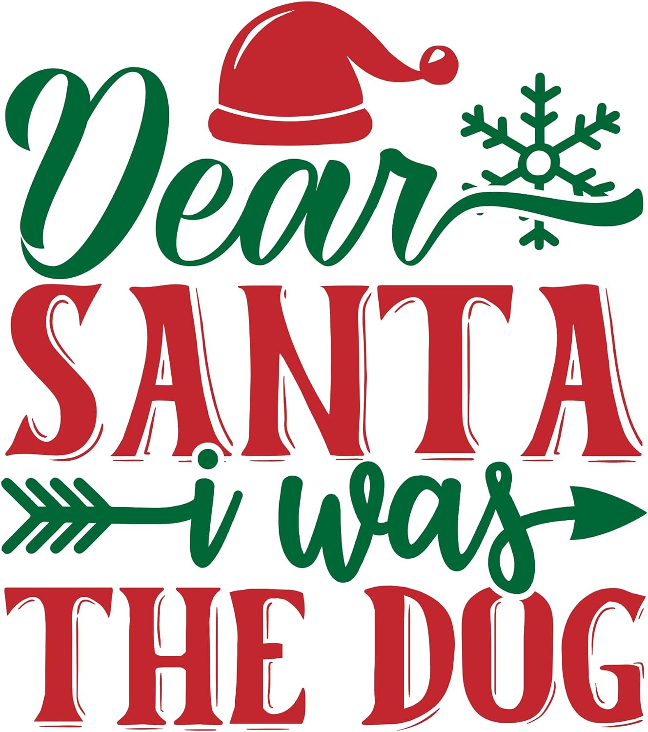 Inspirational Quote Dear Santa I was The Dog Motivational Sticker Vinyl Decal Motivation Stickers- 5" Vinyl Sticker Waterproof