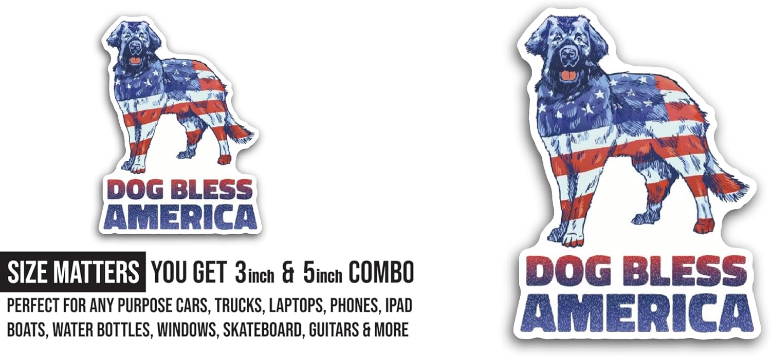 2 (Pieces) 3" and 5" Dog Bless America Sticker, Waterproof Vinyl Decals for Many Purpose Like Cars, Trucks, Laptops, Phones, Windows and More