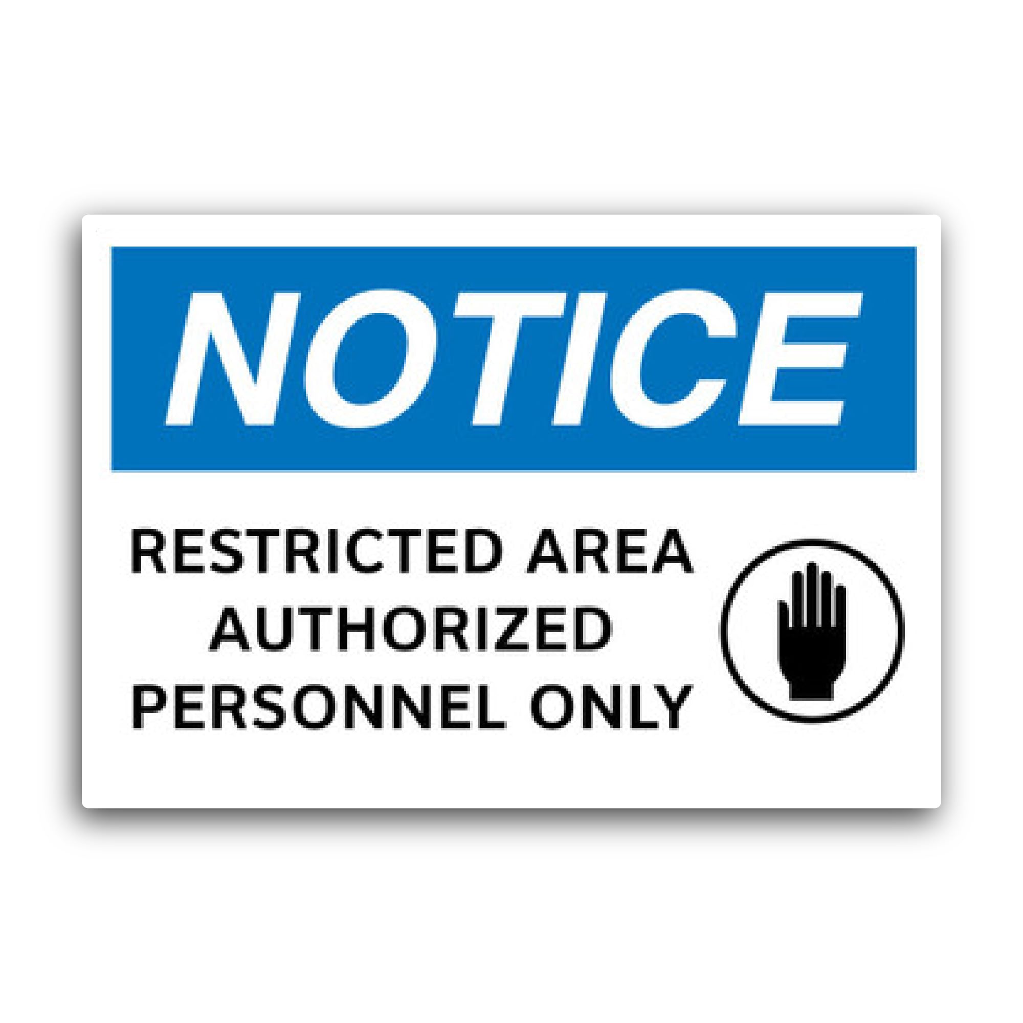 2 (Pieces) 3" and 5" Notice, Restricted Area Authorized Personnel Sign Sticker, Waterproof Vinyl Dec