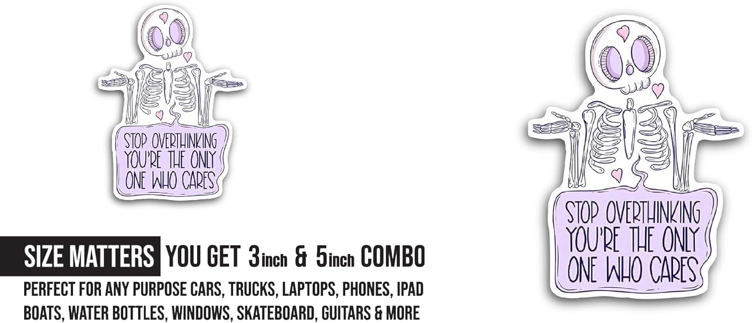 2 (Pieces) 3" and 5" Stop Overthinking Sticker, Waterproof Vinyl Decals for Many Purpose Like Cars, Trucks, Laptops, Phones, Windows and More