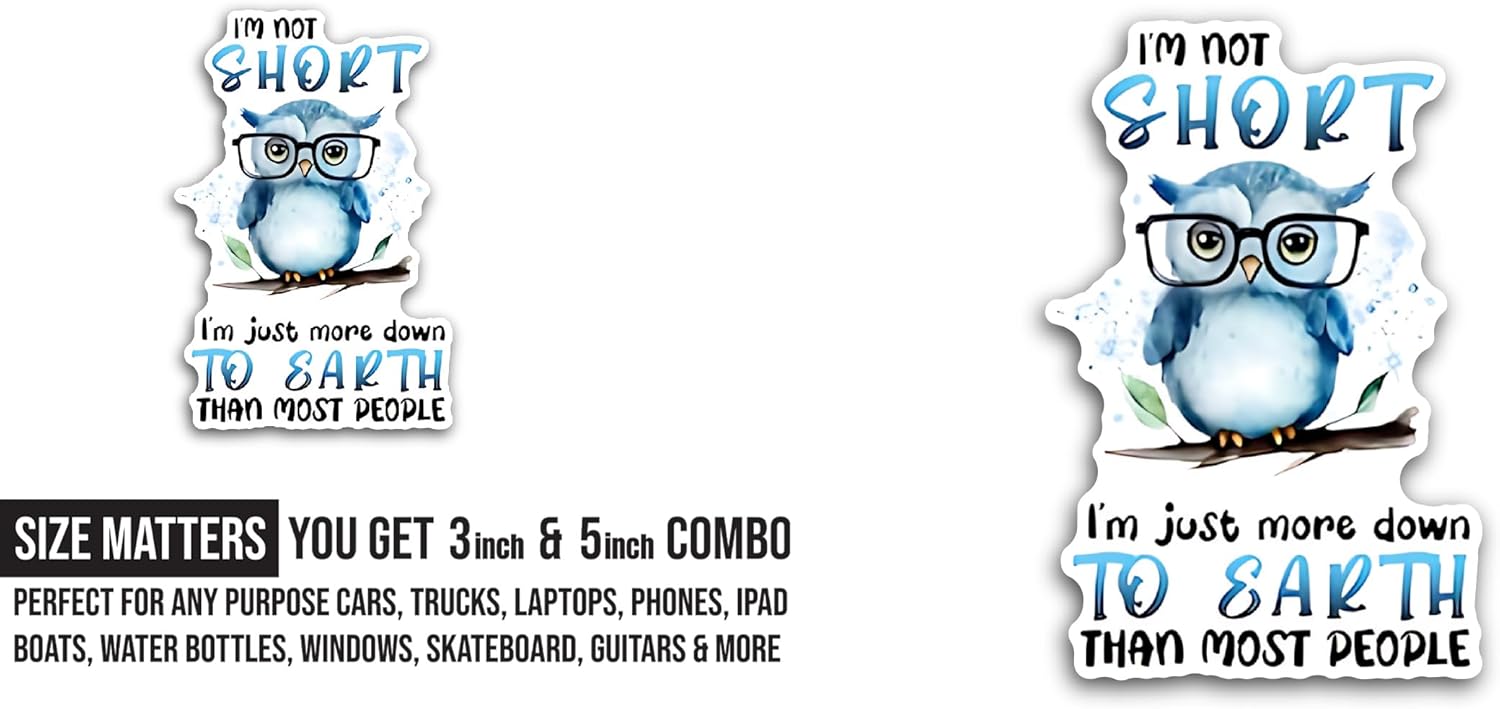2 (Pieces) 3" and 5" I’m Not Short Sticker, Waterproof Vinyl Decals for Many Purpose Like Cars, Trucks, Laptops, Phones, Windows and More