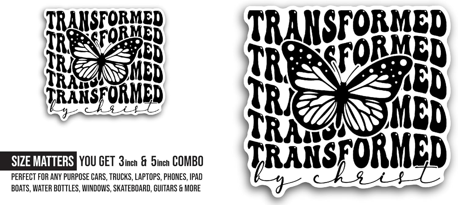 2 (Pieces) 3" and 5" Transformed Text with Butterfly Sticker, Waterproof Vinyl Decals for Many Purpose Like Cars, Trucks, Laptops, Phones, Windows and More
