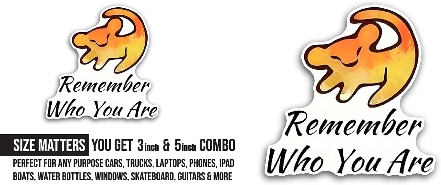 2 (Pieces) 3" and 5" Remember Who You are Sticker, Waterproof Vinyl Decals for Many Purpose Like Cars, Trucks, Laptops, Phones, Windows and More