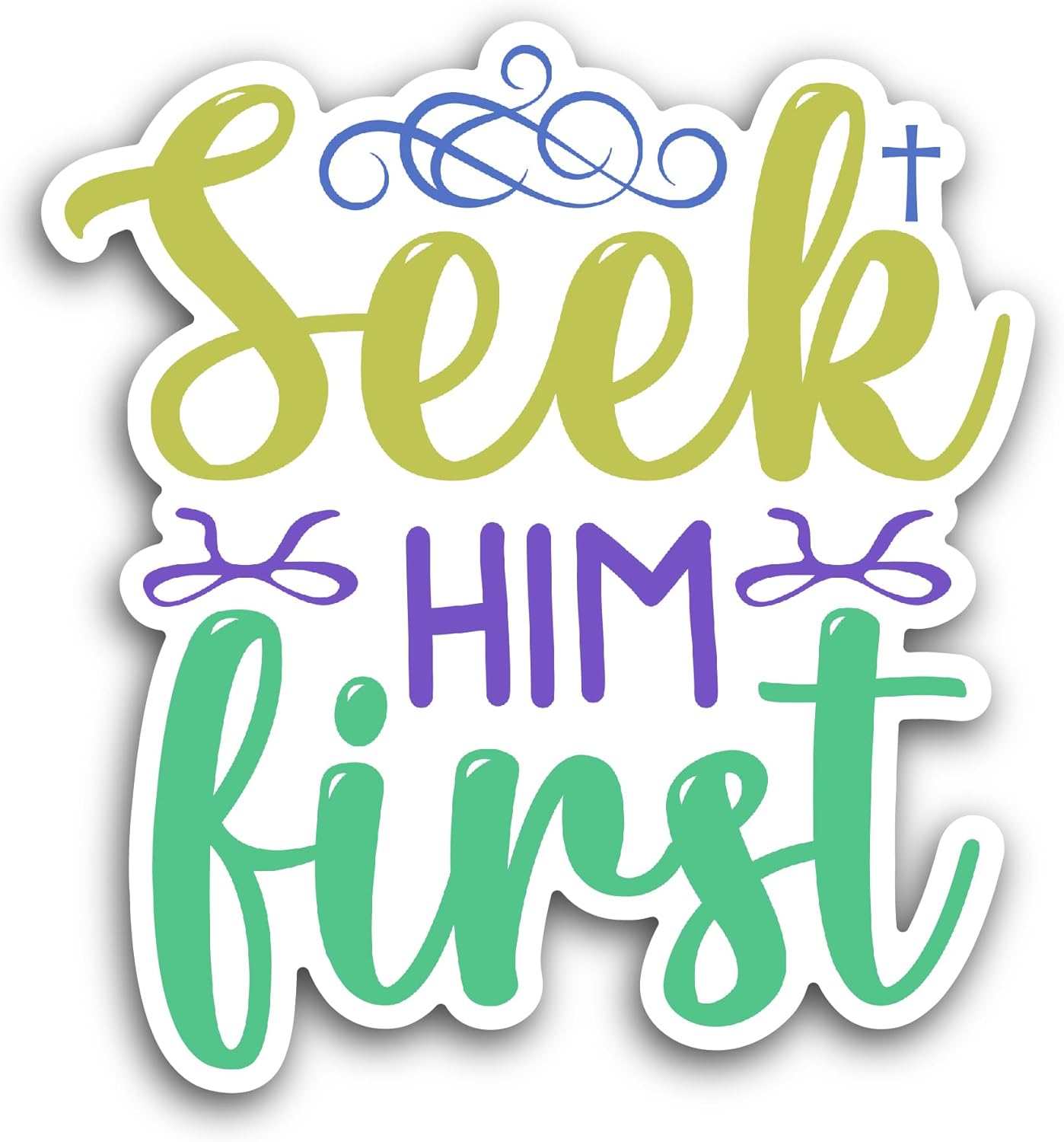 2 (Pieces) 3" and 5" Seek Him First Sticker, Waterproof Vinyl Decals for Many Purpose Like Cars, Trucks, Laptops, Phones, Windows and More