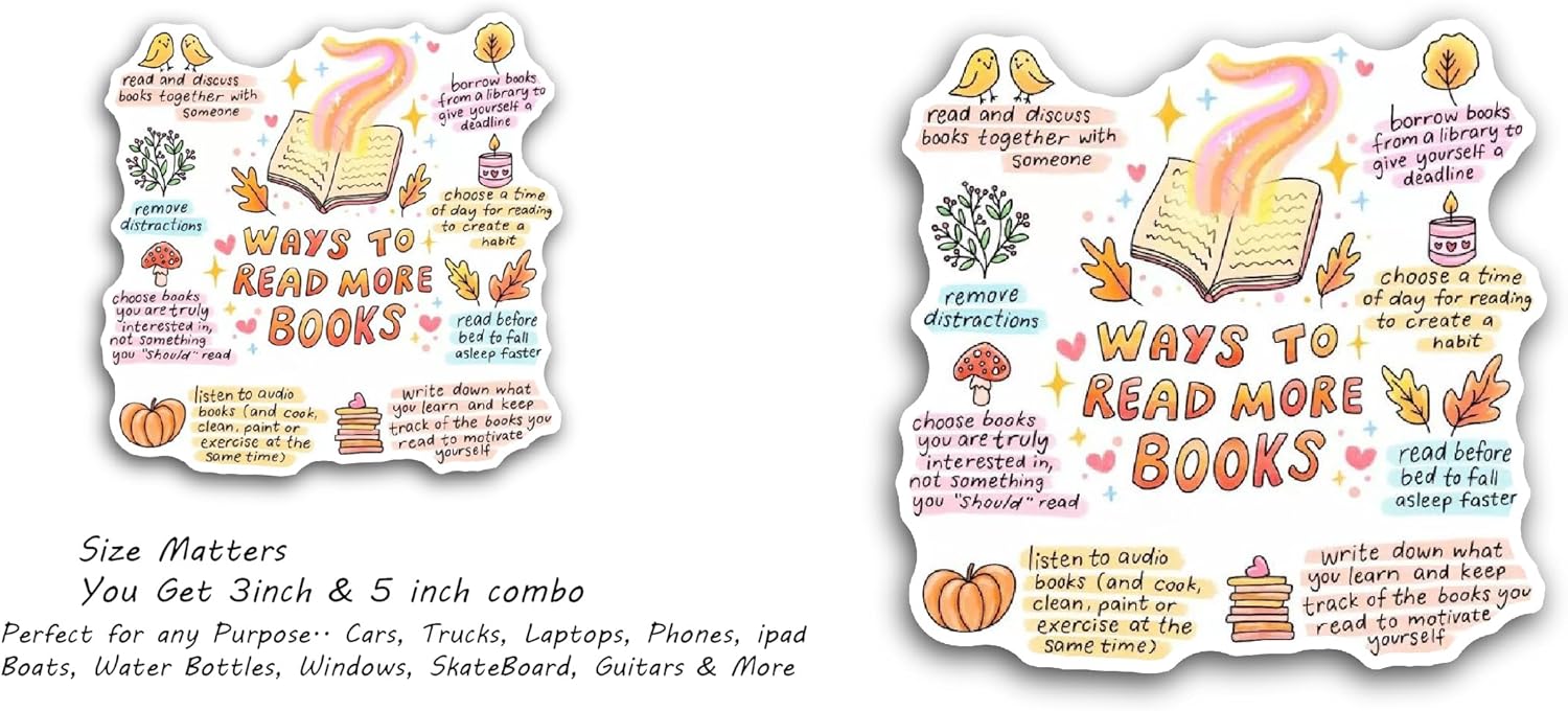 2 (Pieces) 3" and 5" Ways to Read More Books Sticker, Waterproof Vinyl Decals for Many Purpose Like Cars, Trucks, Laptops, Phones, Windows and More