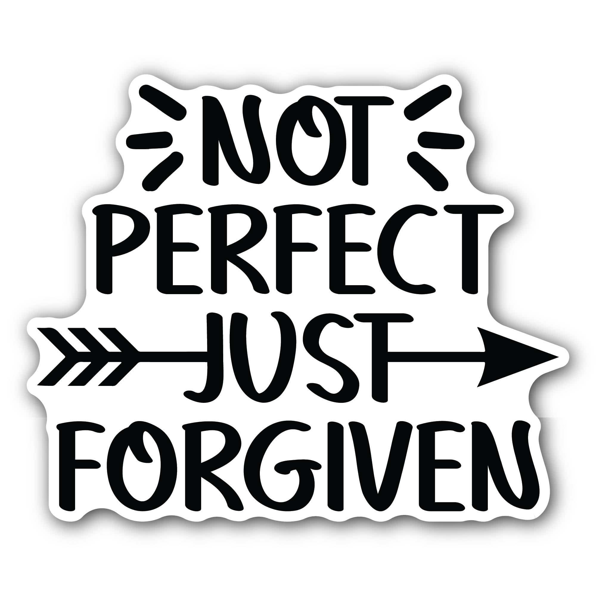 2 (Pieces) 3" and 5" Not Perfect Just Forgiven Sticker, Waterproof Vinyl Decals for Many Purpose Lik