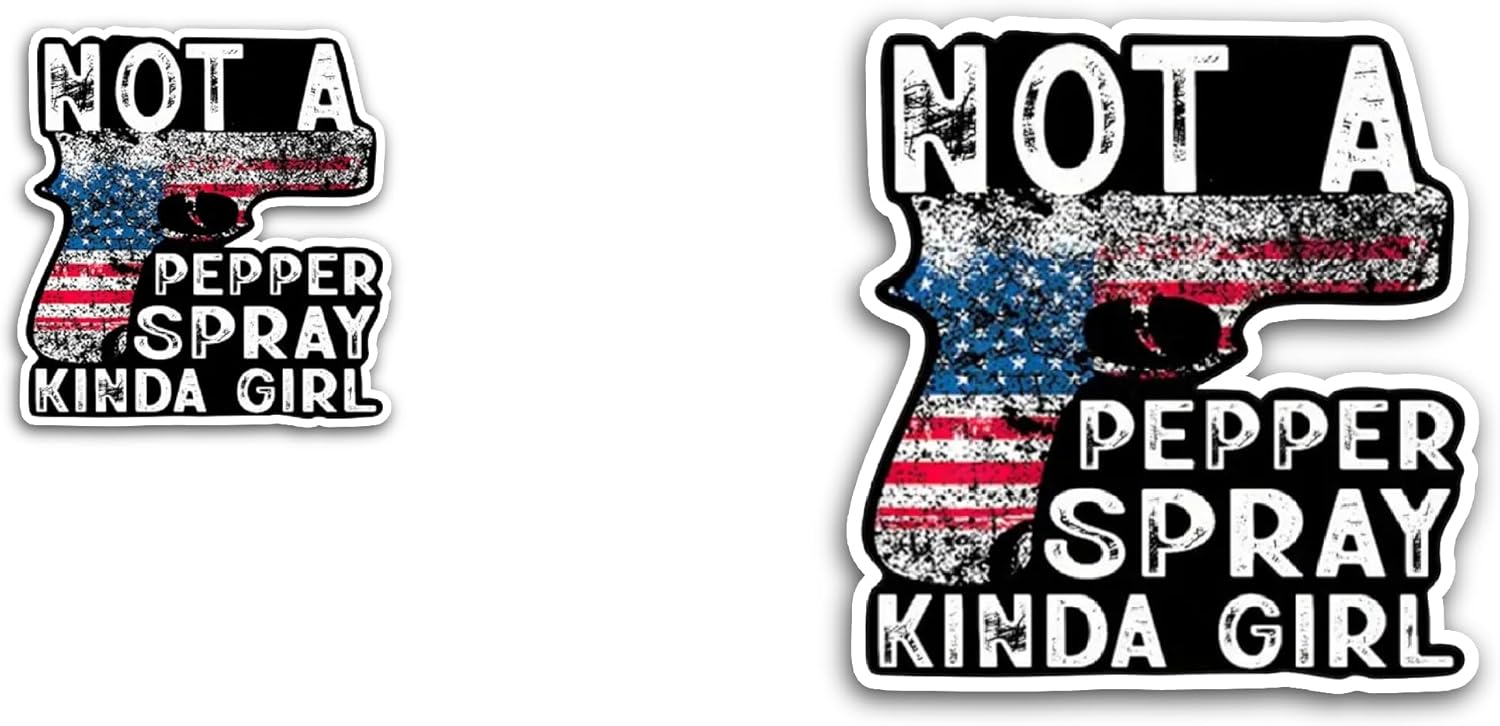 2 (Pieces) 3" and 5" Not a Pepper Spray Kinda Girl Sticker, Waterproof Vinyl Decals for Many Purpose Like Cars, Trucks, Laptops, Phones, Windows and More
