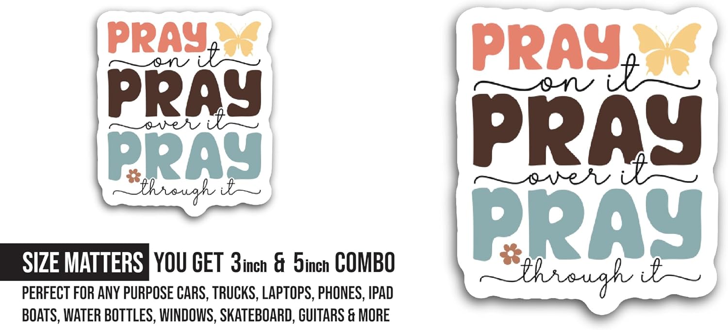 2 (Pieces) 3" and 5" Pray On It Sticker, Waterproof Vinyl Decals for Many Purpose Like Cars, Trucks, Laptops, Phones, Windows and More