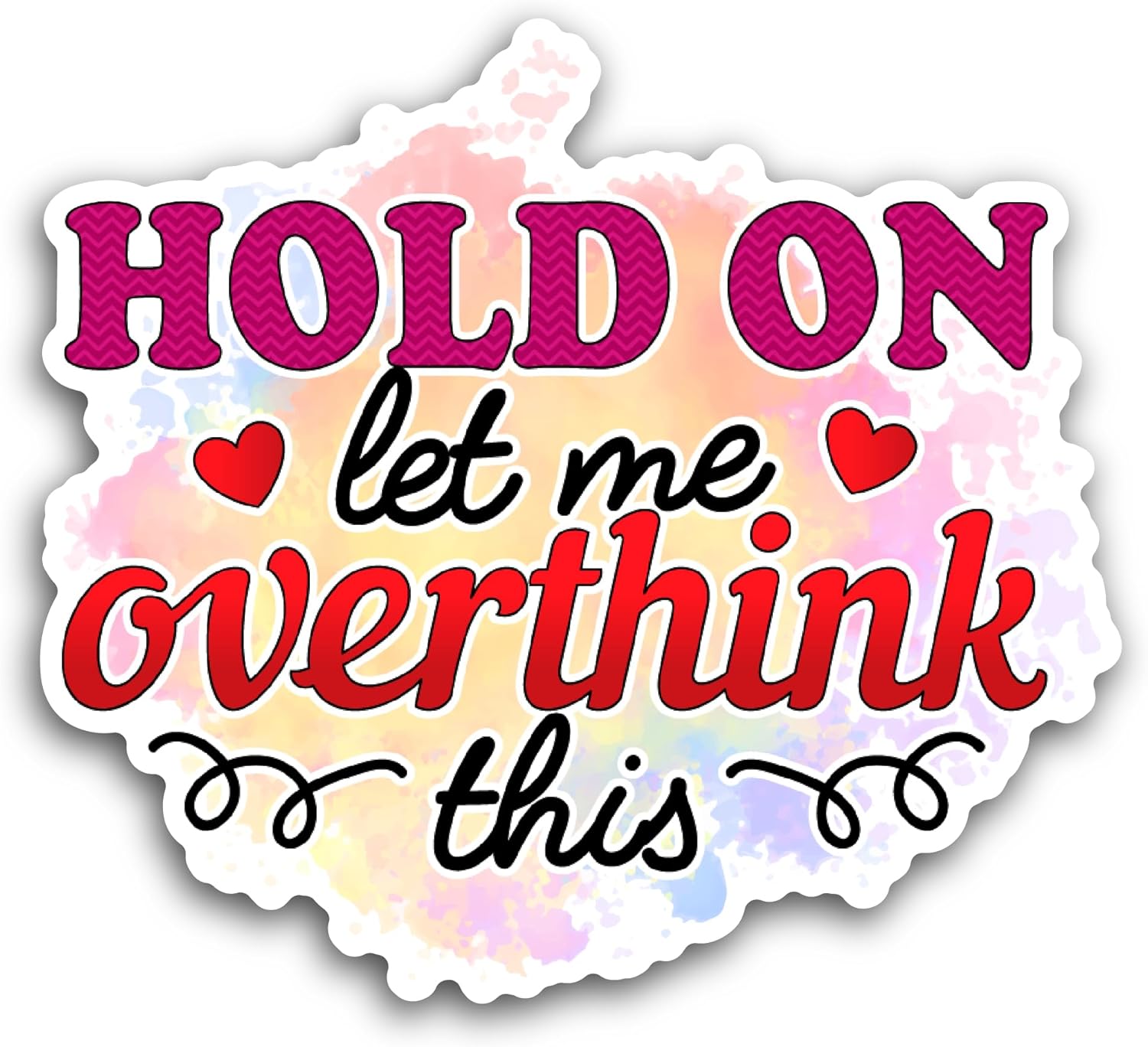 2 (Pieces) 3" and 5" Hold On Text Sticker, Waterproof Vinyl Decals for Many Purpose Like Cars, Trucks, Laptops, Phones, Windows and More