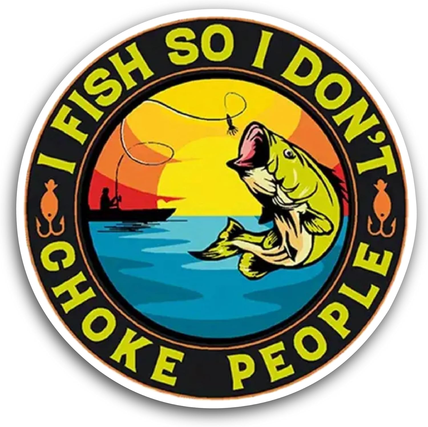 2 (Pieces) 3" and 5" I Fish So I Don't Choke People Sticker, Waterproof Vinyl Decals for Many Purpose Like Cars, Trucks, Laptops, Phones, Windows and More