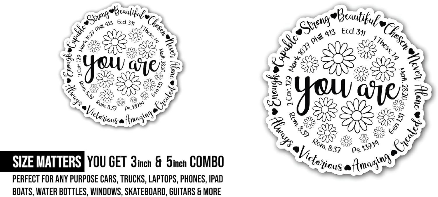 2 (Pieces) 3" and 5" You are Sticker, Waterproof Vinyl Decals for Many Purpose Like Cars, Trucks, Laptops, Phones, Windows and More