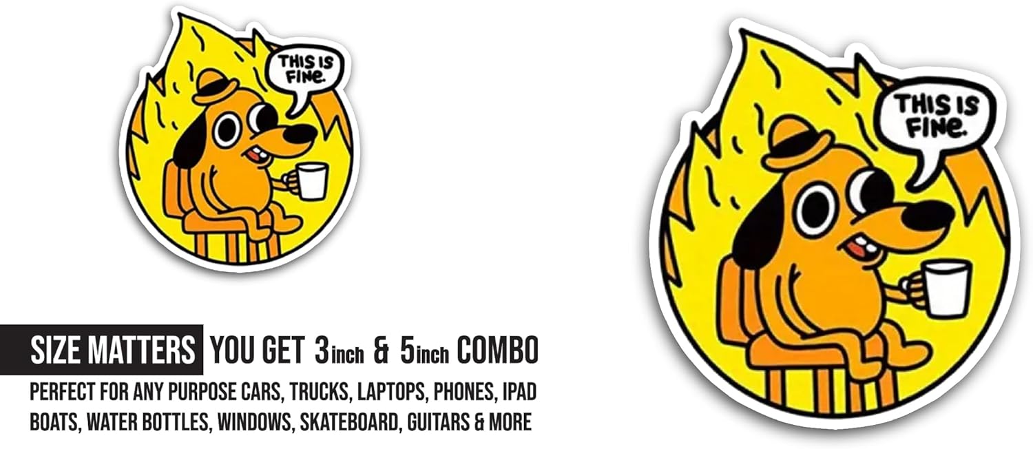 2 (Pieces) 3" and 5" This is Fine Sticker, Waterproof Vinyl Decals for Many Purpose Like Cars, Trucks, Laptops, Phones, Windows and More