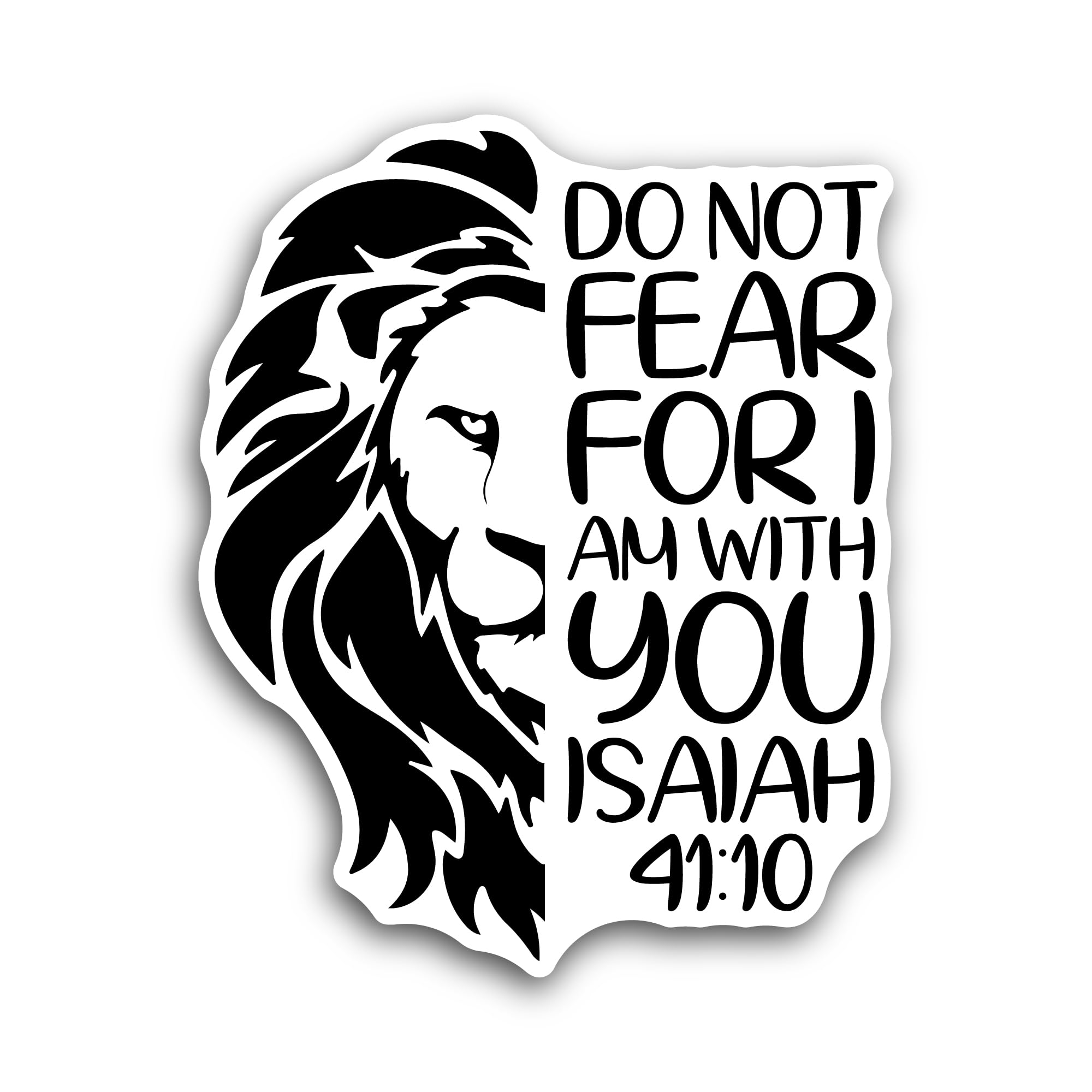 2 (Pieces) 3" and 5" Do Not Fear for I Am with You Sticker, Waterproof Vinyl Decals for Many Purpose