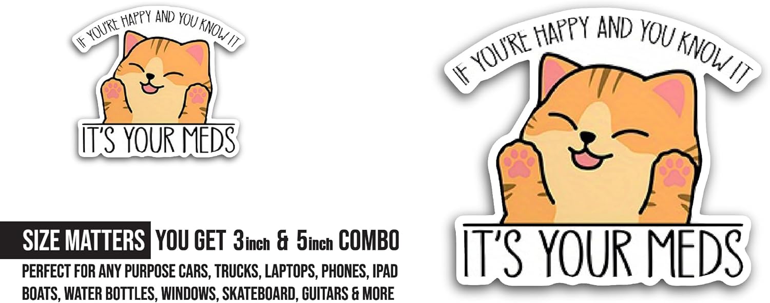 2 (Pieces) 3" and 5" If You're Happy Text Sticker, Waterproof Vinyl Decals for Many Purpose Like Cars, Trucks, Laptops, Phones, Windows and More