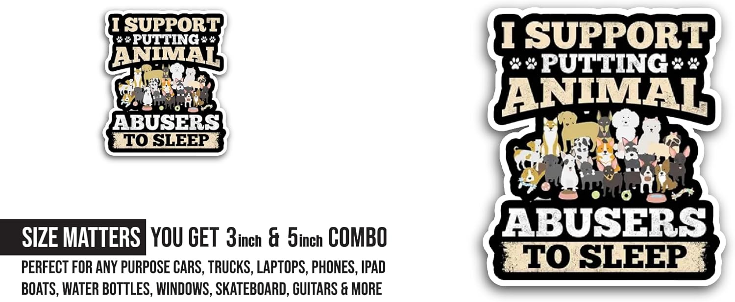 2 (Pieces) 3" and 5" I Support Putting Animal Sticker, Waterproof Vinyl Decals for Many Purpose Like Cars, Trucks, Laptops, Phones, Windows and More