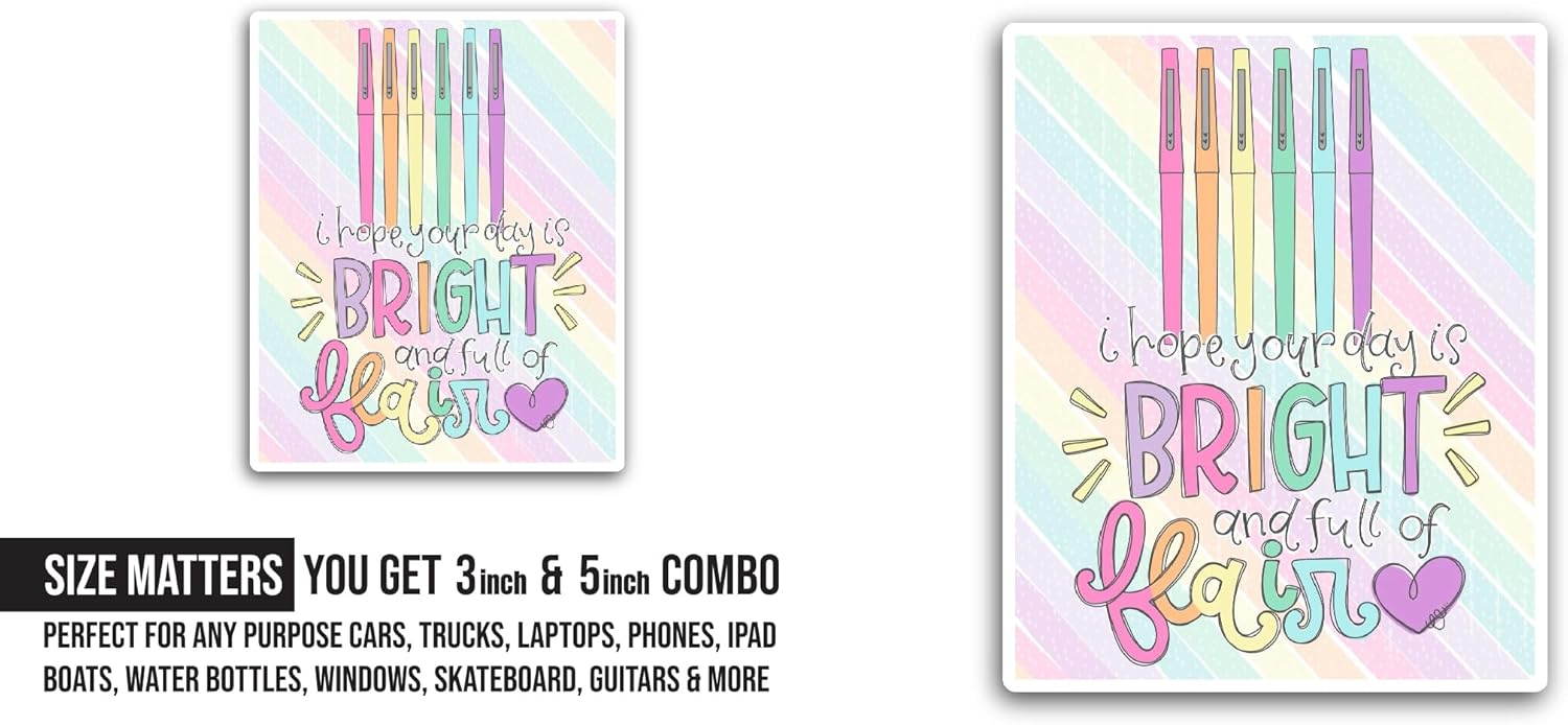 2 (Pieces) 3" and 5" I Hope Your Day is Bright Sticker, Waterproof Vinyl Decals for Many Purpose Like Cars, Trucks, Laptops, Phones, Windows and More
