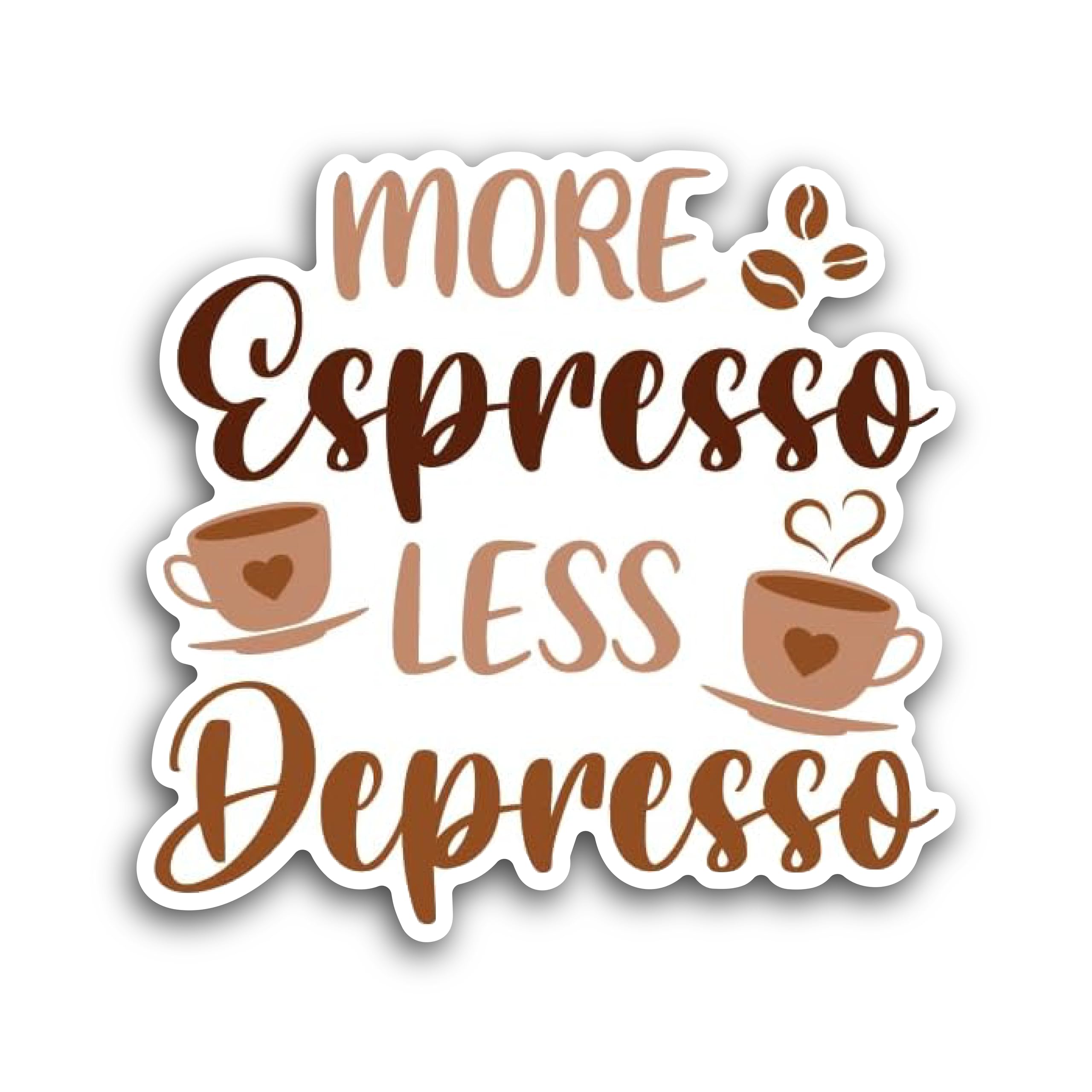 2 (Pieces) 3" and 5" More Espresso Less Depresso Decal Sticker, Waterproof Vinyl Decals for Many Pur
