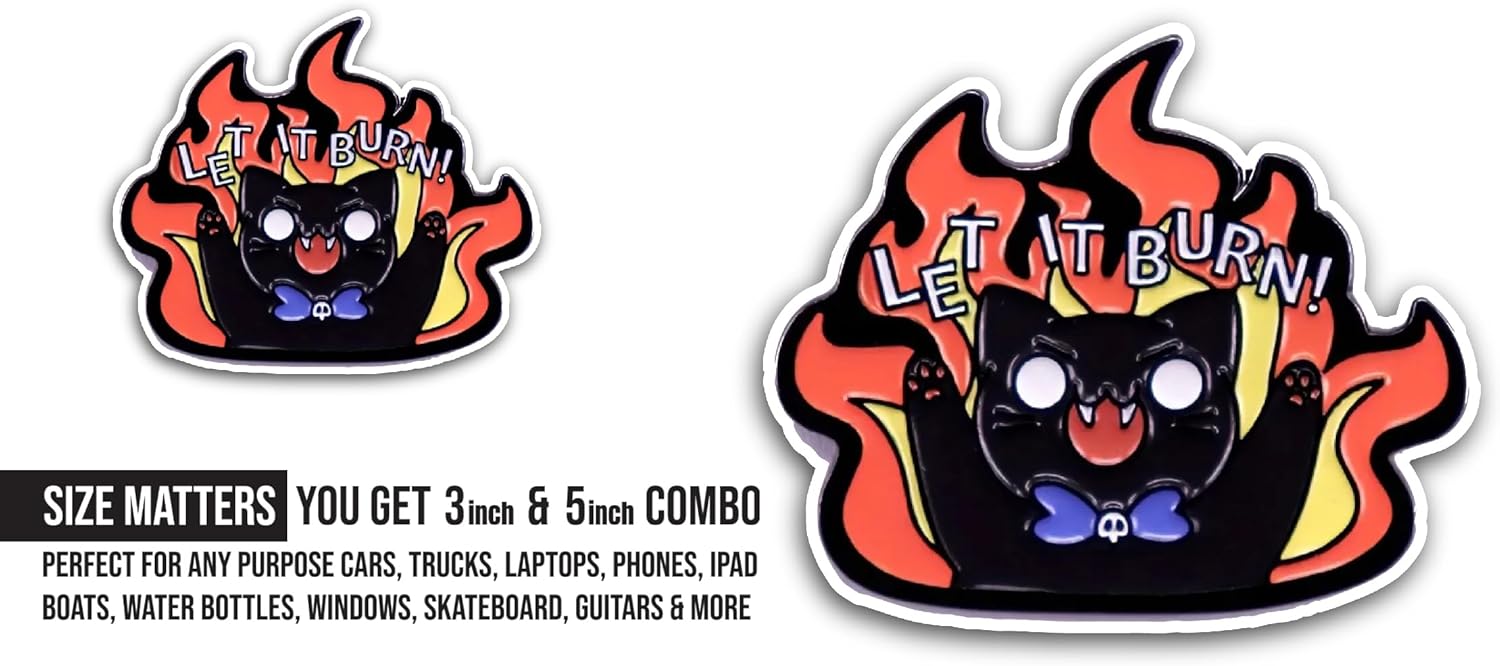2 (Pieces) 3" and 5" Let It Burn Sticker, Waterproof Vinyl Decals for Many Purpose Like Cars, Trucks, Laptops, Phones, Windows and More