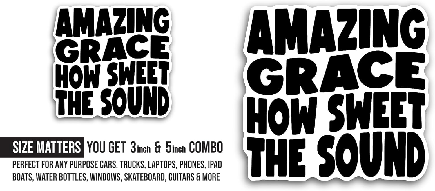 2 (Pieces) 3" and 5" Amazing Grace Text Sticker, Waterproof Vinyl Decals for Many Purpose Like Cars, Trucks, Laptops, Phones, Windows and More