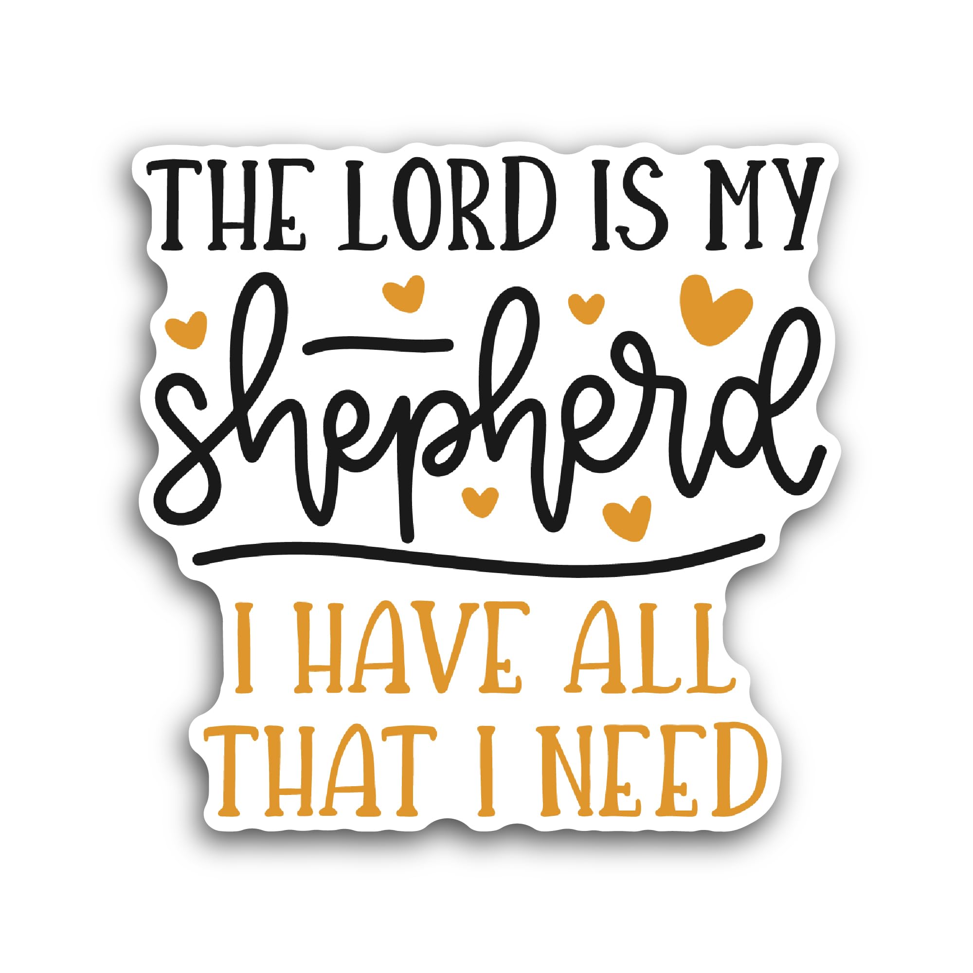 2 (Pieces) 3" and 5" The Lord is My Shepherd Sticker, Waterproof Vinyl Decals for Many Purpose Like 