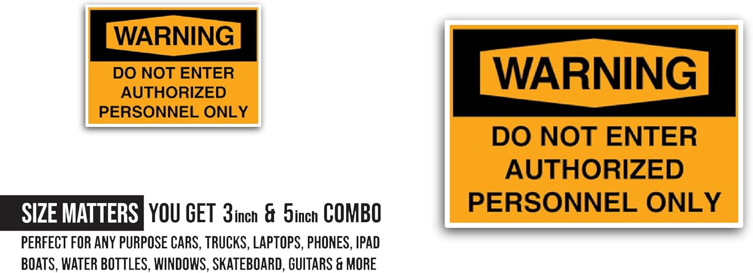 2 (Pieces) 3" and 5" Do NOT Enter Authorized Personnel Only Sign Sticker, Waterproof Vinyl Decals for Many Purpose Like Cars, Trucks, Laptops, Phones, Windows and More