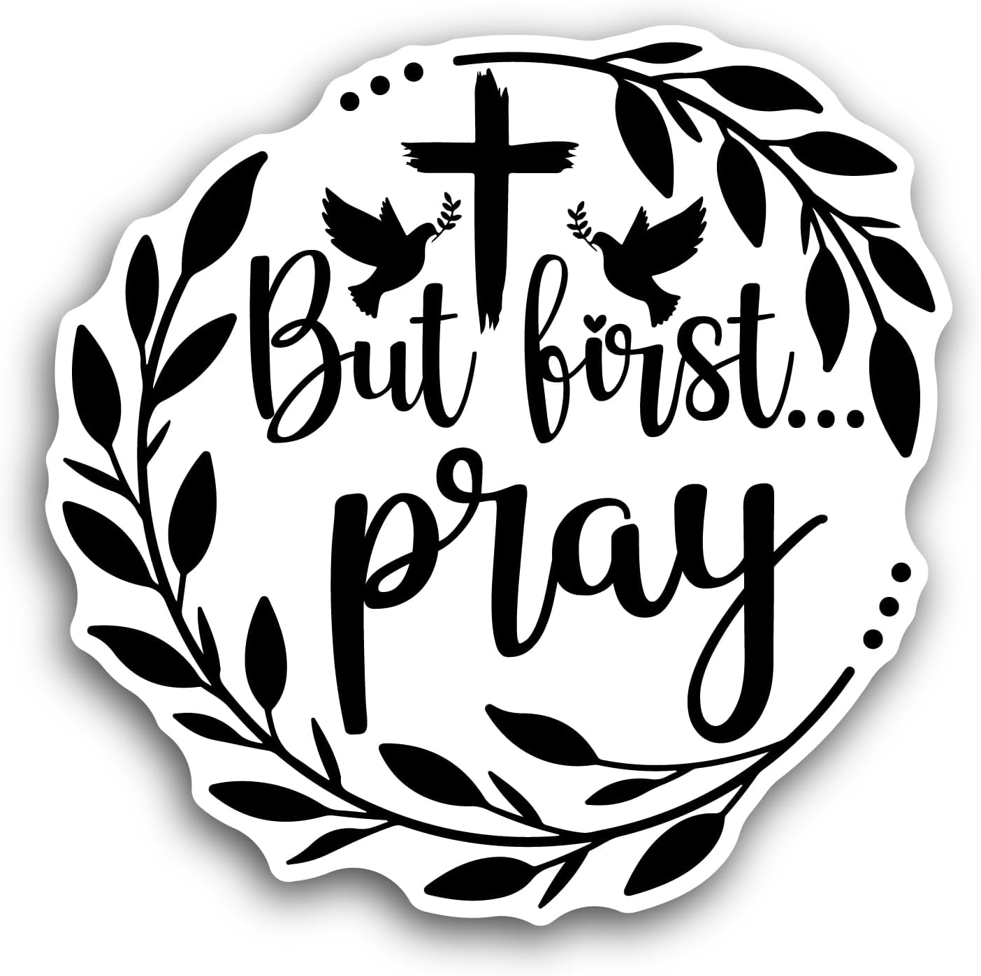 2 (Pieces) 3" and 5" But First Pray Lettering Sticker, Waterproof Vinyl Decals for Many Purpose Like Cars, Trucks, Laptops, Phones, Windows and More (Copy)