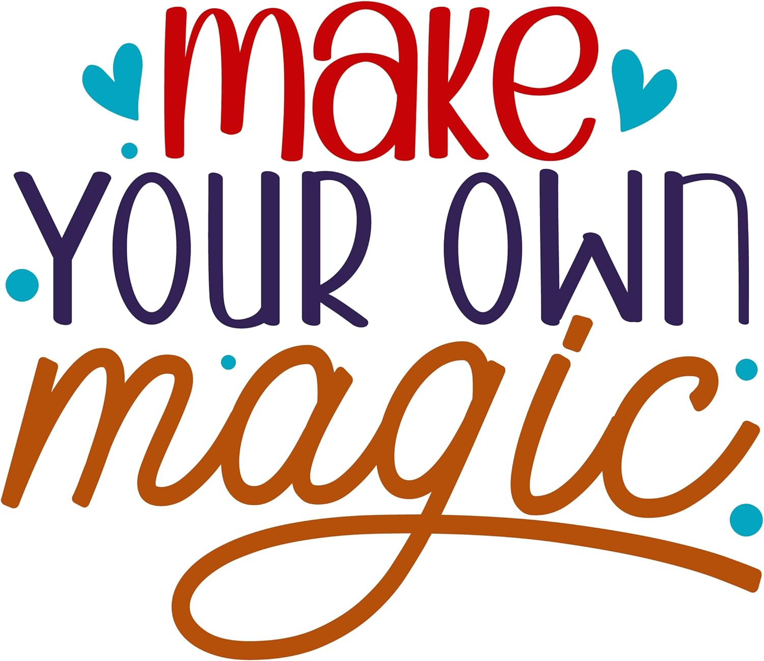 Inspirational Quote "Make Your Own Magic" Motivational Sticker Vinyl Decal Motivation Stickers- 5" Vinyl Sticker Waterproof