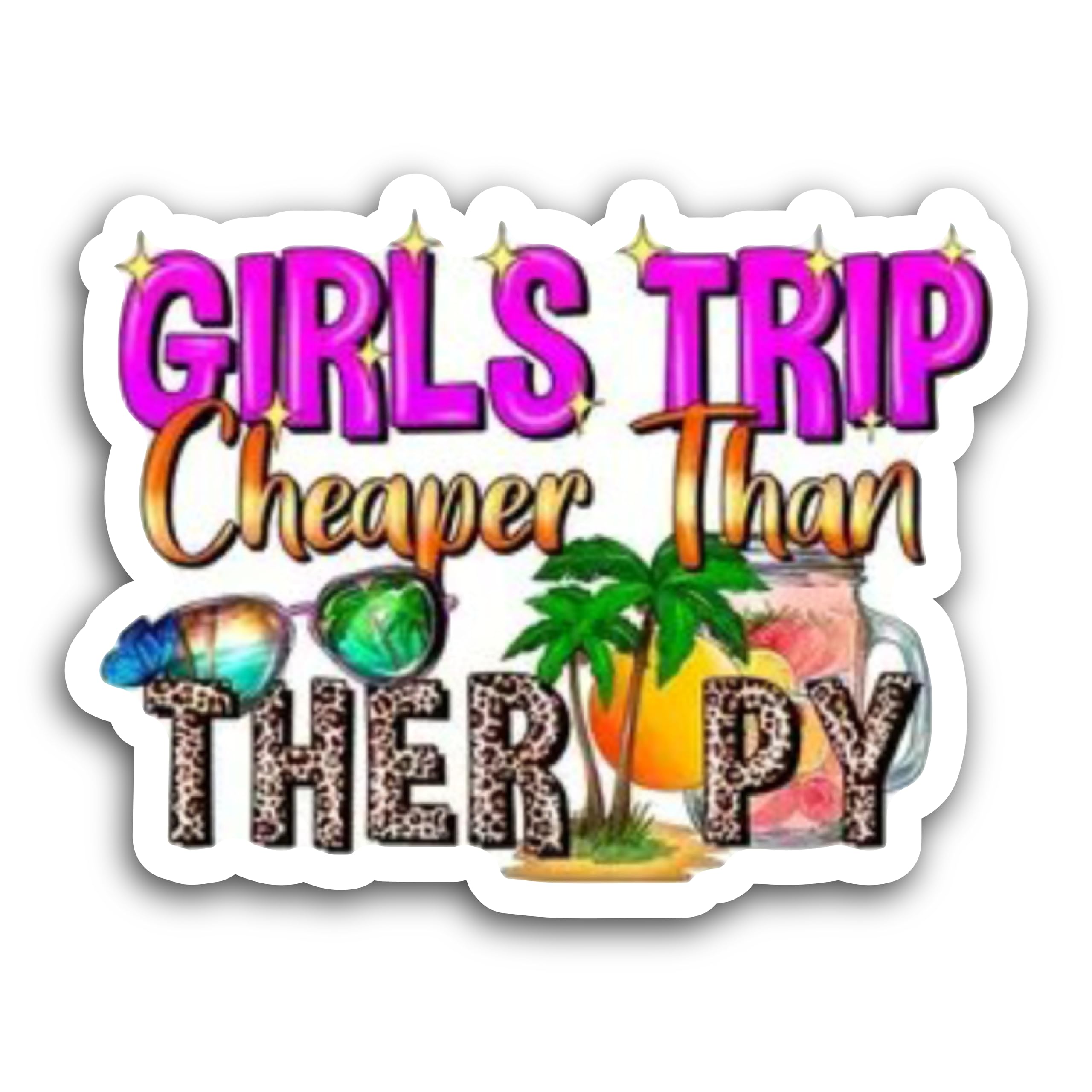 2 (Pieces) 3" and 5" Girls Trip Cheaper Than therpy Message Sticker Decal Sticker, Waterproof Vinyl 