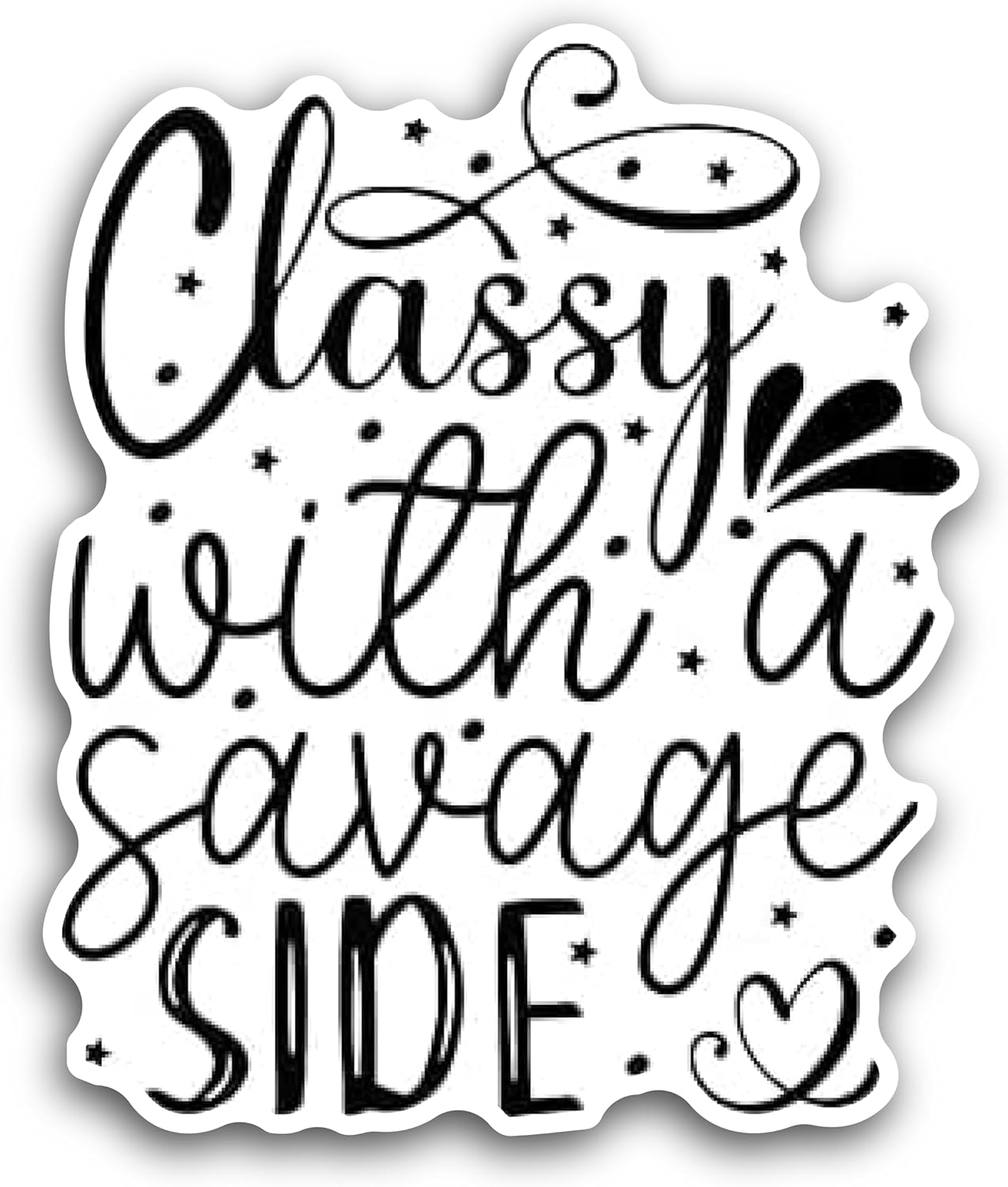 2 (Pieces) 3" and 5" Classy with a Savage Side Decal Sticker, Waterproof Vinyl Decals for Many Purpose Like Cars, Trucks, Laptops, Phones, Windows and More