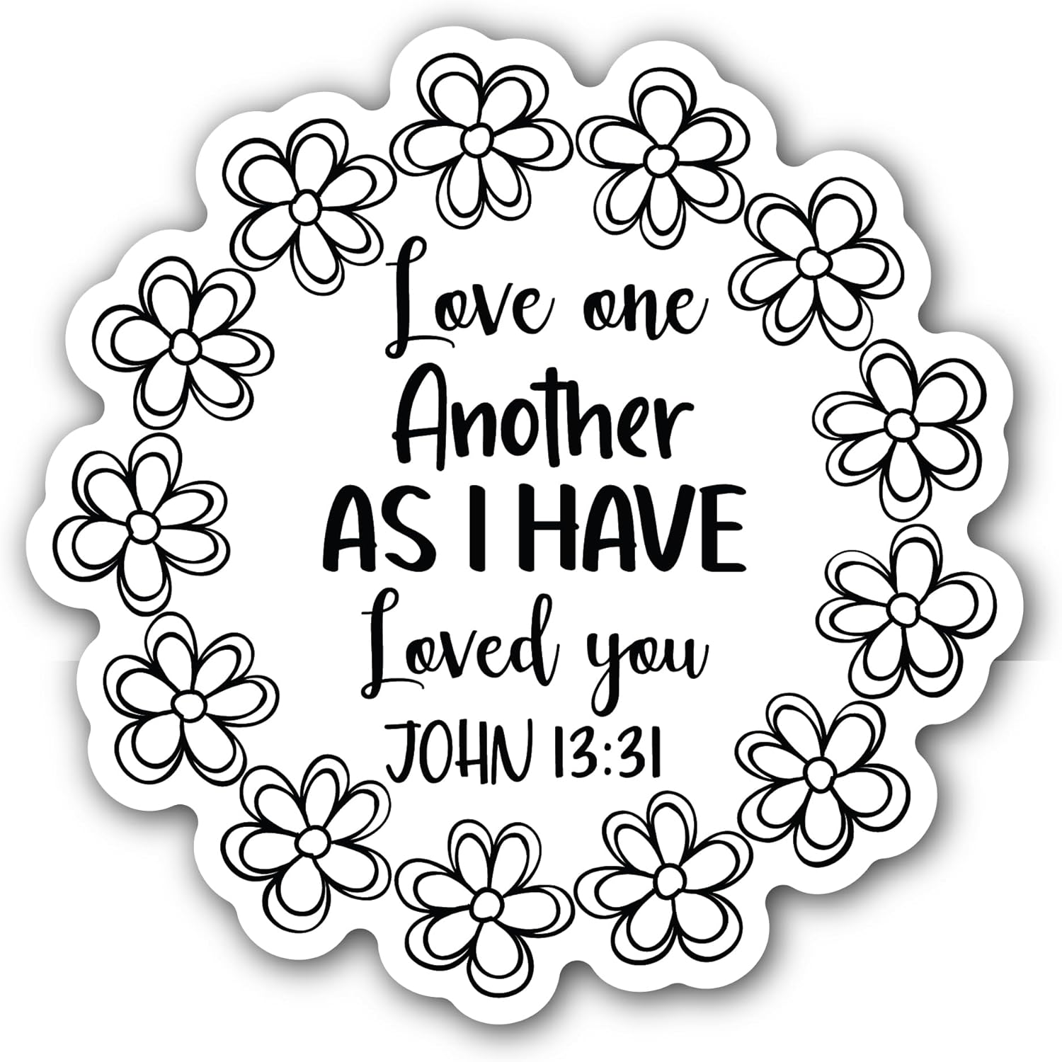 2 (Pieces) 3" and 5" Love One Another Sticker, Waterproof Vinyl Decals for Many Purpose Like Cars, Trucks, Laptops, Phones, Windows and More