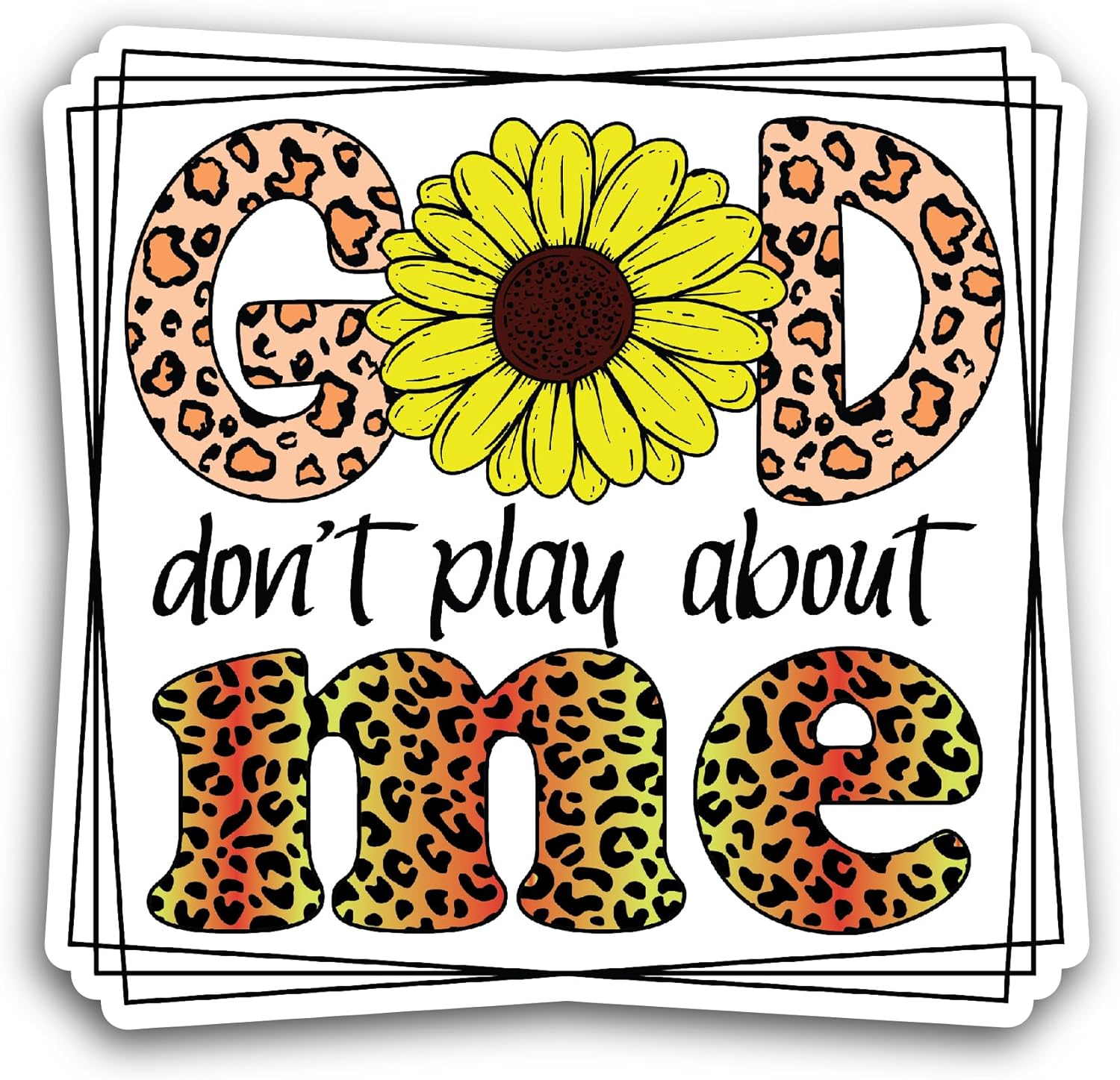 2 (Pieces) 3" and 5" God Don't Play About Me Sticker, Waterproof Vinyl Decals for Many Purpose Like Cars, Trucks, Laptops, Phones, Windows and More