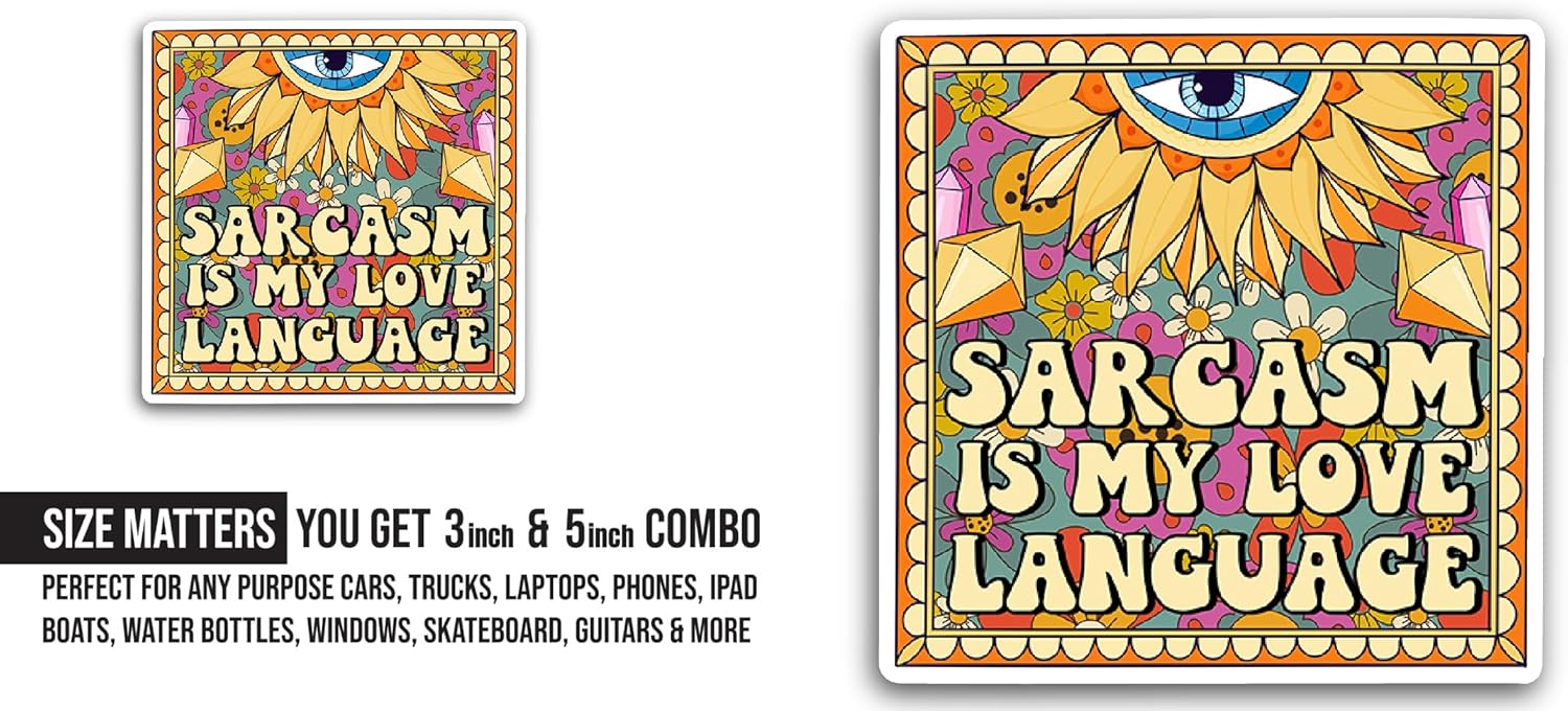 2 (Pieces) 3" and 5" Sarcasm is My Love Language Sticker, Waterproof Vinyl Decals for Many Purpose Like Cars, Trucks, Laptops, Phones, Windows and More