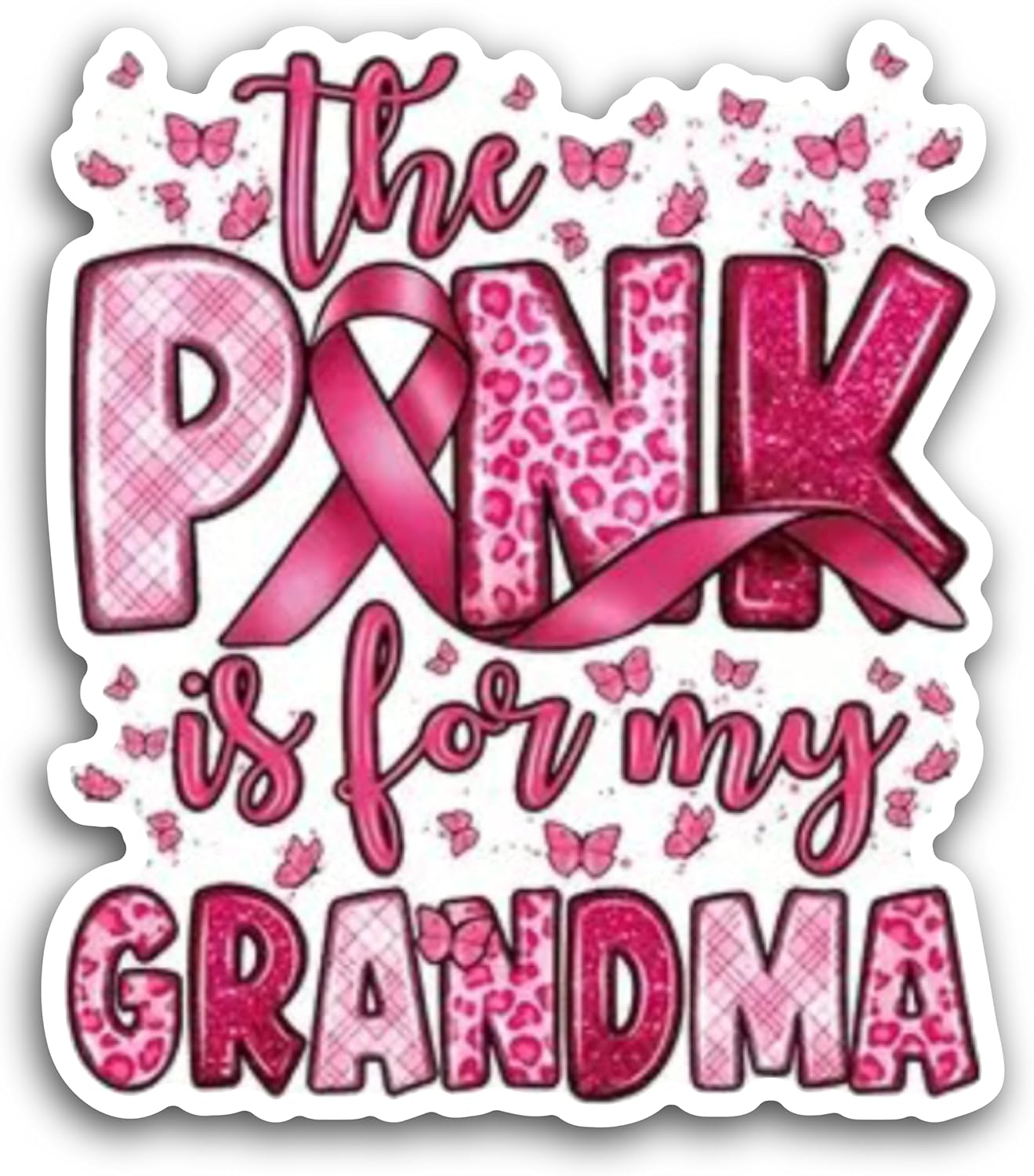 2 (Pieces) 3" and 5" The Pink is for My Grandma Decal Sticker, Waterproof Vinyl Decals for Many Purpose Like Cars, Trucks, Laptops, Phones, Windows and More