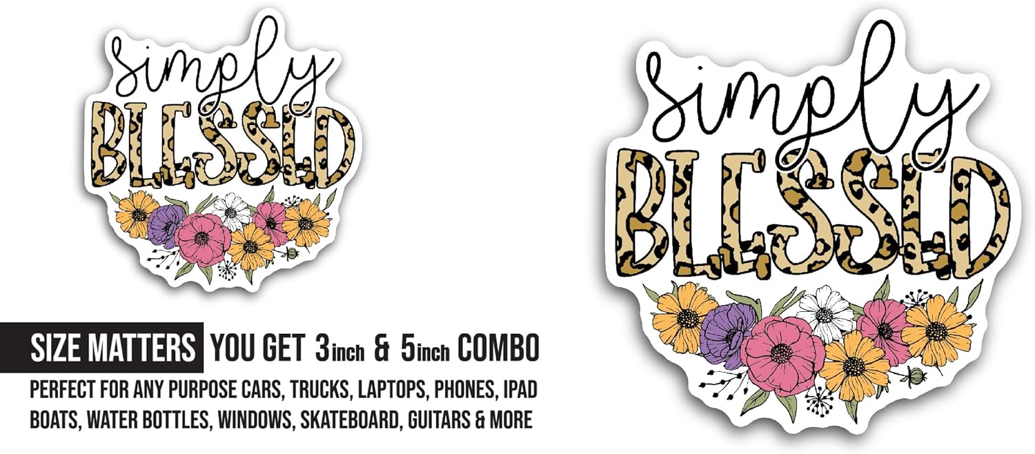 2 (Pieces) 3" and 5" Blessed Text with Flowers Sticker, Waterproof Vinyl Decals for Many Purpose Like Cars, Trucks, Laptops, Phones, Windows and More