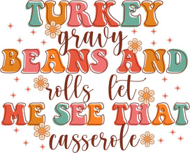 Inspirational Quote Turkey Gravy Beans And Rolls Let Me See That Casserole Motivational Sticker Vinyl Decal Motivation Stickers- 5