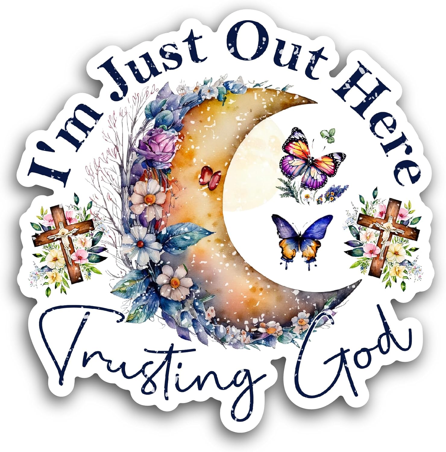 2 (Pieces) 3" and 5" I'm Just Out Here Trusting God Sticker, Waterproof Vinyl Decals for Many Purpose Like Cars, Trucks, Laptops, Phones, Windows and More