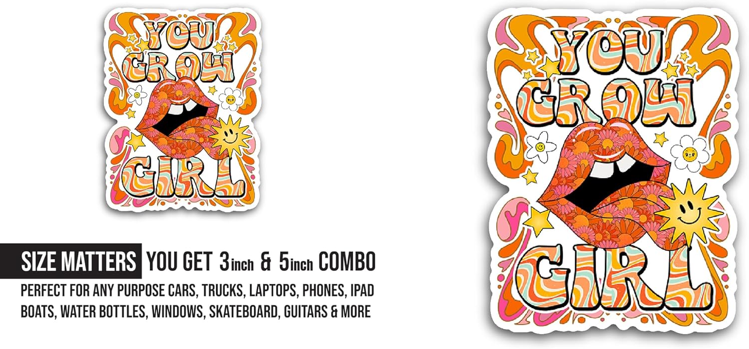 2 (Pieces) 3" and 5" You Grow Sticker, Waterproof Vinyl Decals for Many Purpose Like Cars, Trucks, Laptops, Phones, Windows and More
